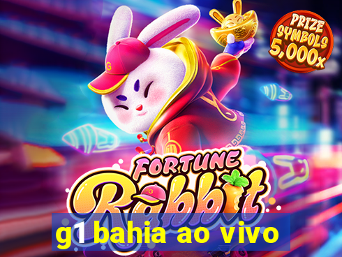 g1 bahia ao vivo